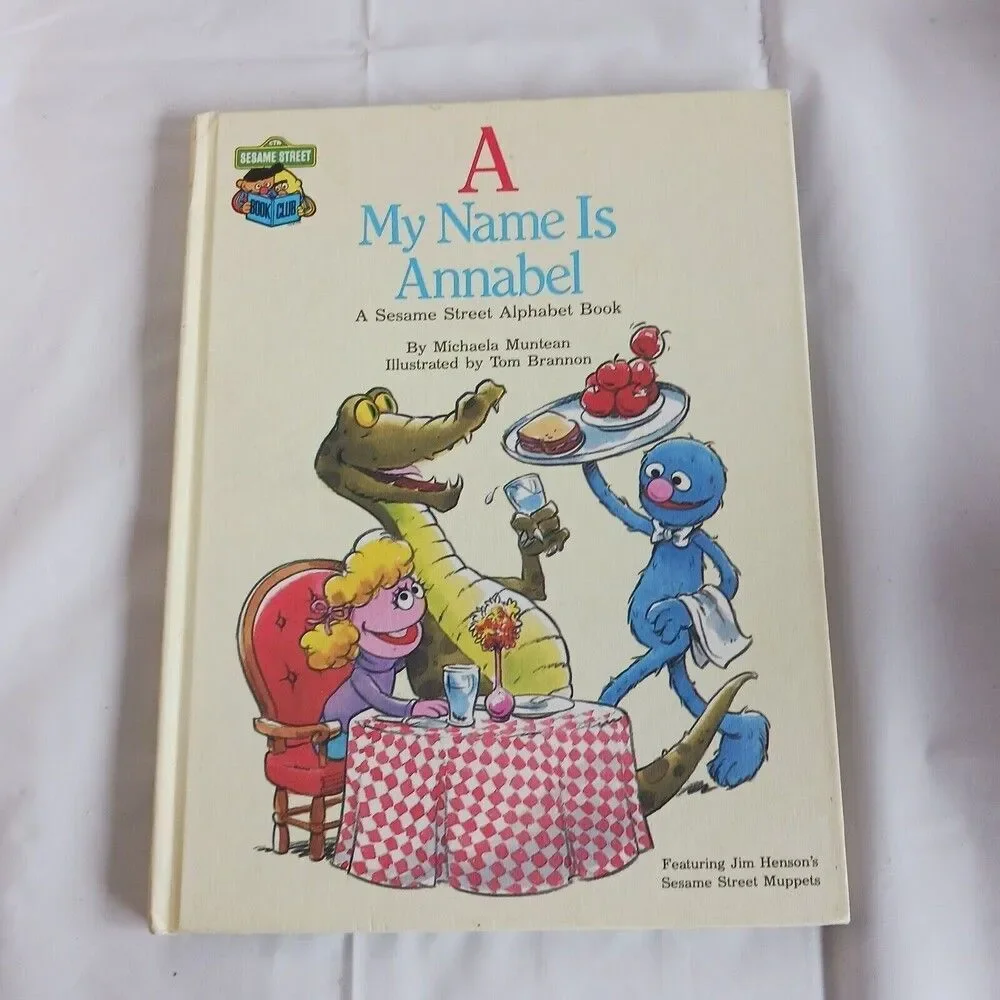 A My Name Is Annabel 1986 Sesame Street Book Club Hardcover by Michaela Muntean